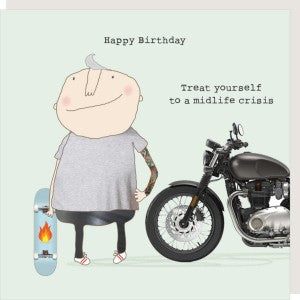 Rosie Birthday Card - Midlife Crisis