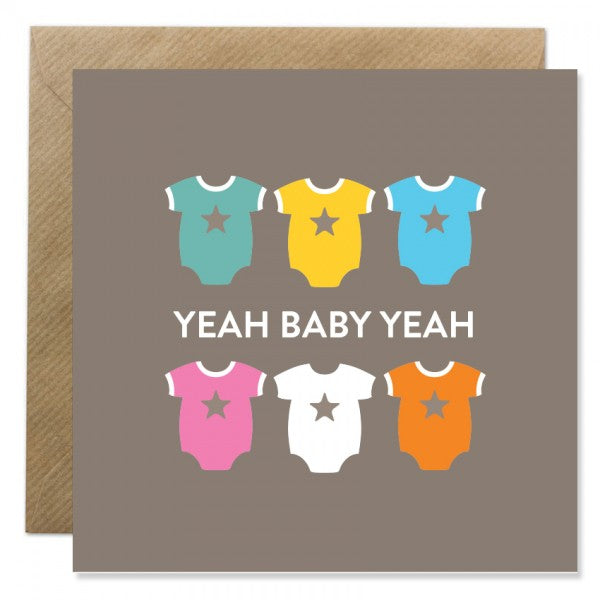 BB New Baby Card- Yeah Baby Yeah